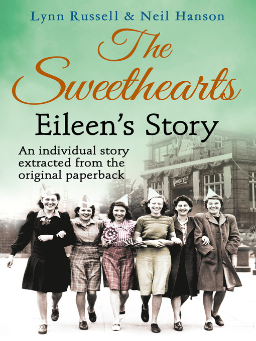 Title details for Eileen's story (Individual stories from THE SWEETHEARTS, Book 3) by Lynn Russell - Available